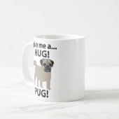 Mug Carlin Donne-Moi Un Carlin Drôle (Devant gauche)