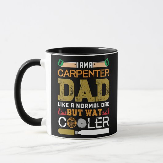 Mug Carpenter Papa Comme Un Papa Normal Mais Glacière (Gauche)