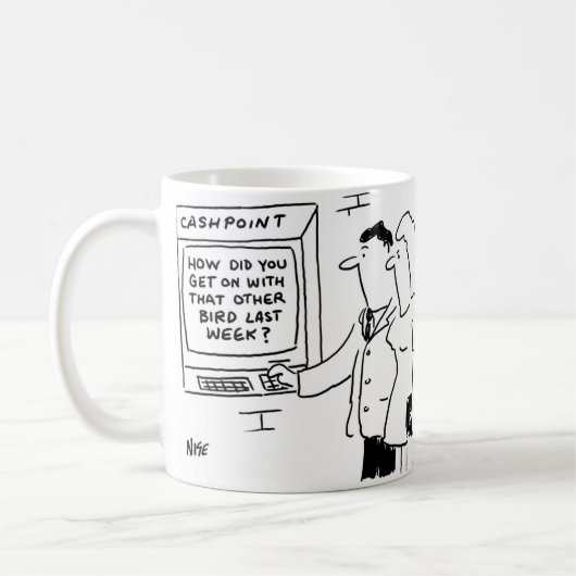 Mug Cashpoint ATM montre un message enjoué demandant u (Gauche)