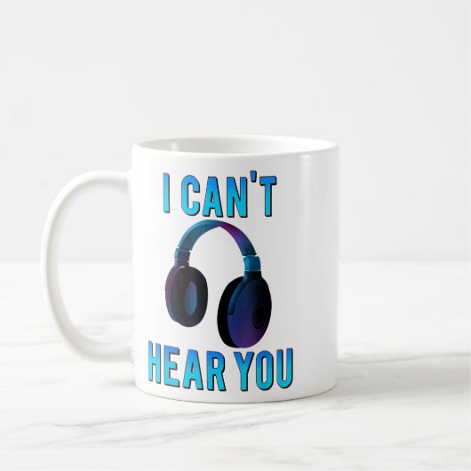 Mug Casques Je ne peux pas vous entendre Drôle T Chemi (Gauche)