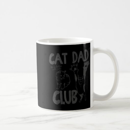 Mug Cat Dad Club Life Is Better With Cats Father's Day (Droite)
