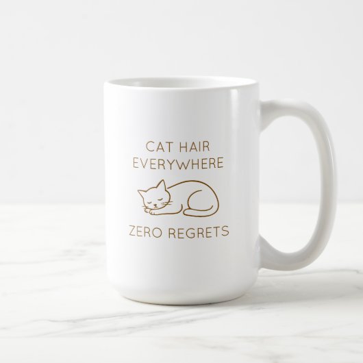Mug Cat hair everywhere zero regrets (Droite)