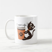 Mug Cat veut du café drôle (Gauche)