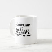 Mug Catherine de Braganza (Devant gauche)