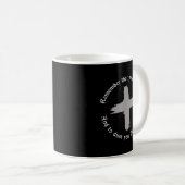Mug Catholique Lent Ash Mercredi Rappelez-Vous Que Vou (Devant droit)