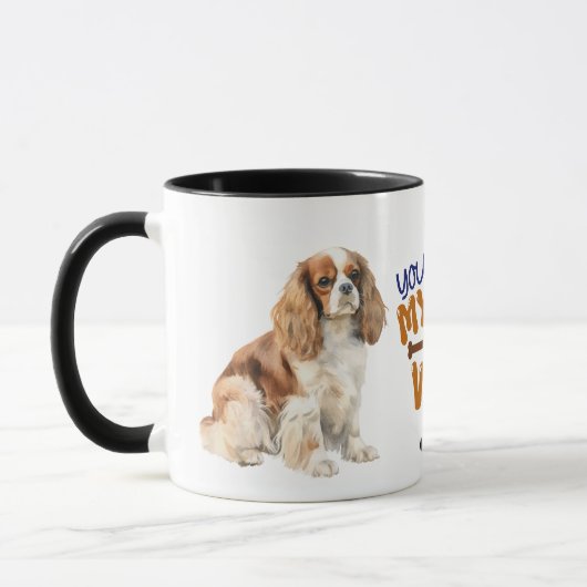 Mug Cavalier King Charles Spaniel Vous Faites Mon Wag  (Gauche)