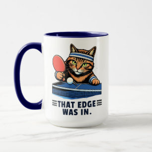Mug Ce Bord Était Dedans Table Tennis Cat
