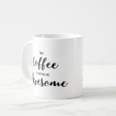 Mug Ce café me rend impressionnant (Devant gauche)