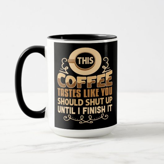 Mug Ce Café Teste Comme Vous Devriez Fermer Drôle (Gauche)