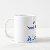 Mug Ce n’est pas une mauvaise journée de cheveux... c’ (Gauche)