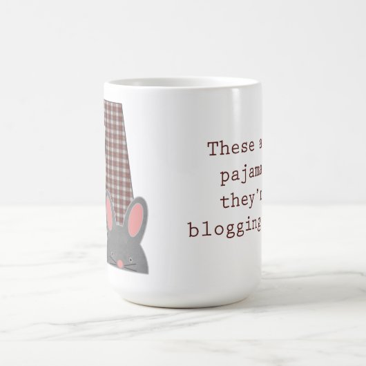 Mug Ce ne sont pas des pyjamas… qu'elles sont mon (Centre)