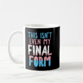 Mug Ce N'Est Même Pas Mon Formulaire Final Transgenre (Gauche)