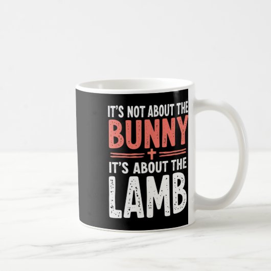 Mug Ce n'est pas à propos du lapin, c'est à propos de (Droite)