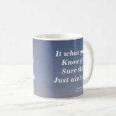 MUG CE N'EST PAS CE QUE VOUS NE CONNAISSEZ PAS. (Devant droit)