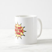 Mug Ce n'est pas ce que vous pensez (Devant droit)
