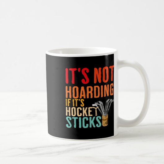 Mug Ce n'est pas de l'accumulation si ce sont des bâto (Droite)