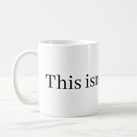 Mug Ce n'est pas du café ;) (Gauche)