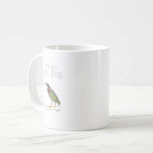 Mug Ce n'est pas facile d'être vert (Héron vert) (Devant gauche)