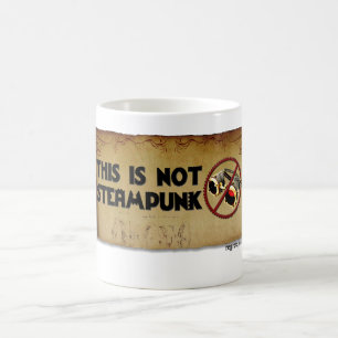 Mug Ce n'est pas Steampunk