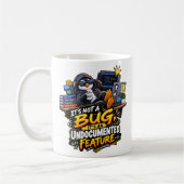 Mug Ce n'est pas un bogue, c'est une fonctionnalité Ta (Gauche)