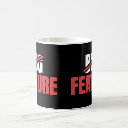 Mug Ce n'est pas un bug, c'est une fonctionnalité | In (Centre)