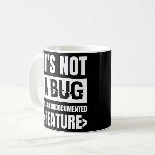 Mug Ce n'est pas un bug c'est une fonctionnalité sans  (Devant gauche)