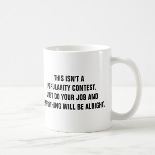Mug Ce n'est pas un concours de popularité