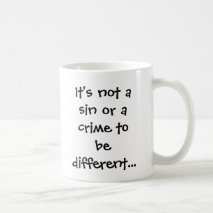 Mug Ce n'est pas un péché ou un crime à être
