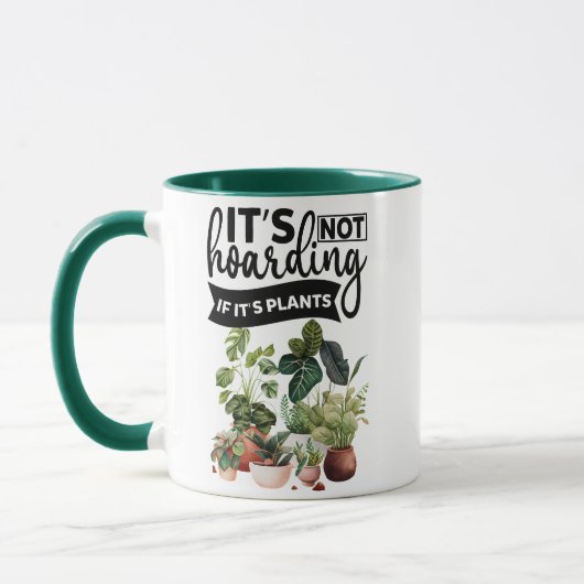Mug Ce n'est pas un thésaurisant si c'est plante (Gauche)