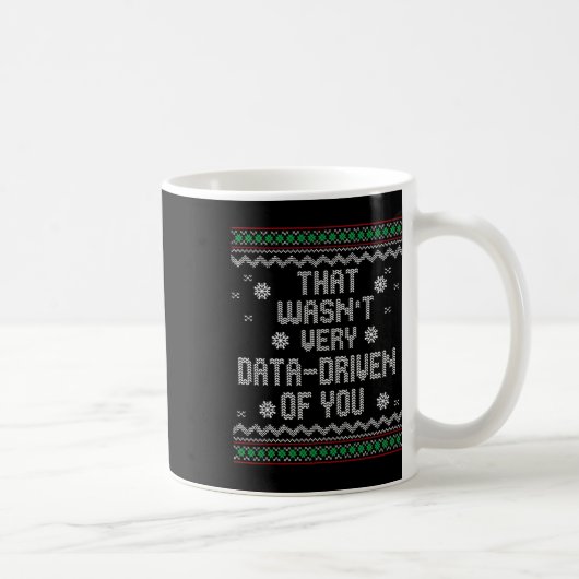 Mug Ce N'Était Pas Très Les Données De Vos Noël. (Droite)