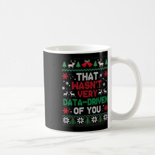 Mug Ce N'Était Pas Très Les Données De Vous Douille La (Droite)