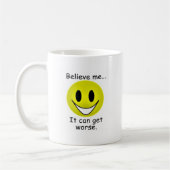 Mug Ce peut devenir plus mauvais (Gauche)