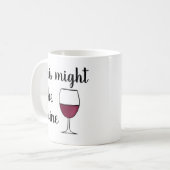 Mug Ce pourrait être du vin (Devant gauche)
