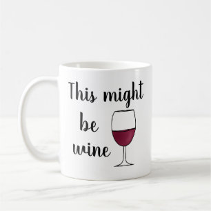 Mug Ce pourrait être du vin