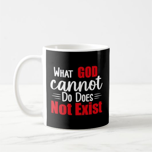 Mug Ce que Dieu ne peut pas faire n'existe pas Nsppd (Gauche)