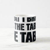 Mug Ce Que J'Apporte À La Table C'Est La Table Drôle (Centre)