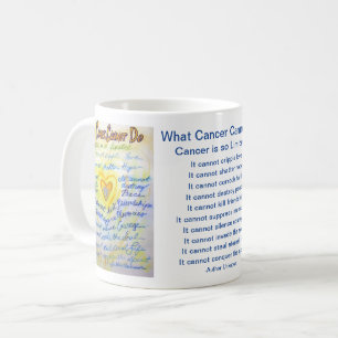 Mug Ce que le cancer ne peut pas faire Poem Café Coeur