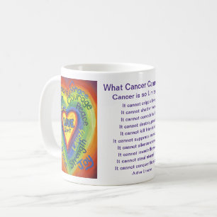 Mug Ce que le cancer ne peut pas faire Poème Art Café 