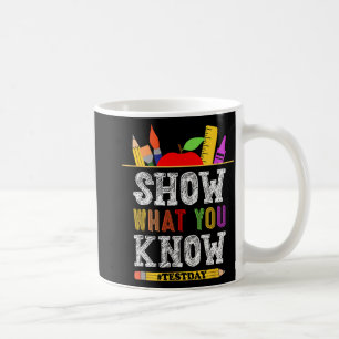 Mug Ce que vous connaissez Funny Exam Test Jour Étudia