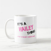 Mug Ce que vous ne comprendriez pas nom Hailey (Gauche)