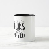 Mug Ce Que Vous Trouverez Vous Typographie (Centre)