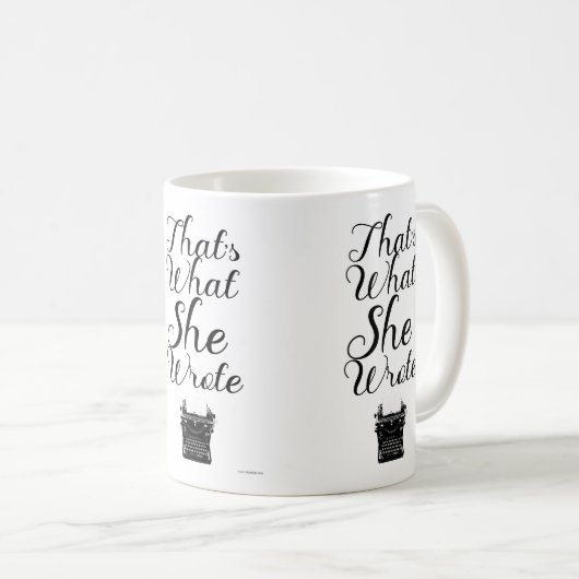 Mug Ce Qu'Elle A Écrit Fun Femme Author Motto (Devant droit)
