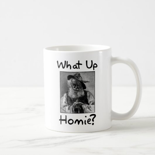 Mug Ce qui, Homie ? (Droite)