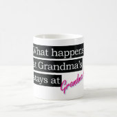 Mug Ce qui se produit à la grand-maman (Centre)