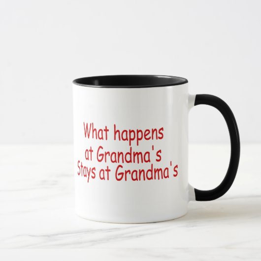 Mug Ce qui se produit aux grand-mamans, reste aux (Droite)