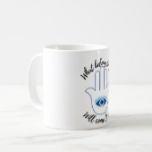 Mug Ce qui vous appartient viendra à vous maléfique co (Devant gauche)