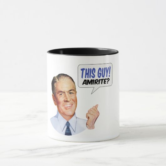 Mug Ce type ! AMIRITE ? (Centre)