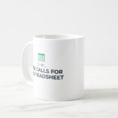 Mug Ceci Nécessite Un Tableur Café De Bureau Moderne  (Devant gauche)