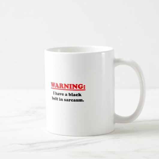 Mug Ceinture noire dans le sarcasme (Droite)