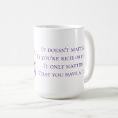 Mug Cela ne compte que si vous avez un chien (Devant droit)